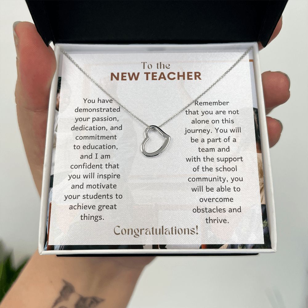 To The New Teacher | Remember that you are not alone on this journey - Delicate Heart Necklace