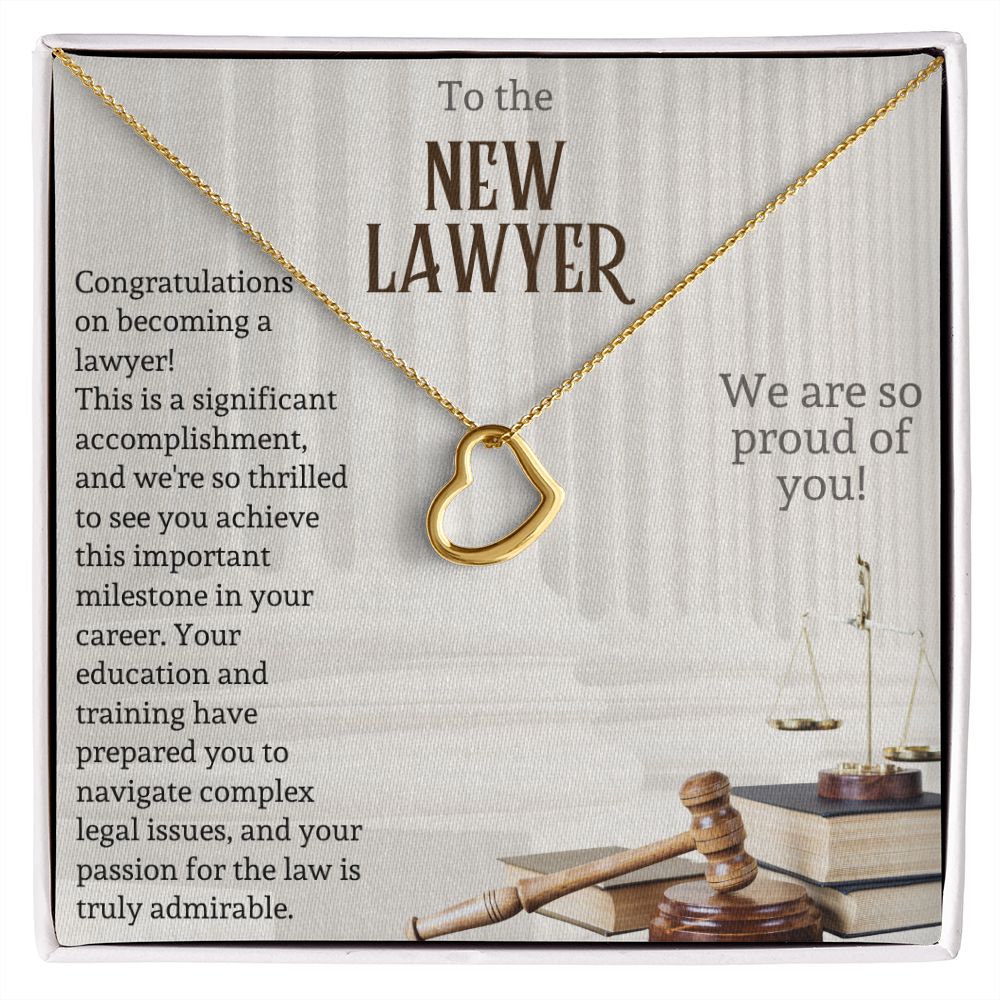 To the New Lawyer | This is a significant accomplishment, and we're so thrilled to see you achieve this important milestone - Delicate Heart Necklace