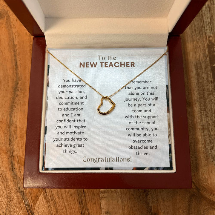 To The New Teacher | Remember that you are not alone on this journey - Delicate Heart Necklace