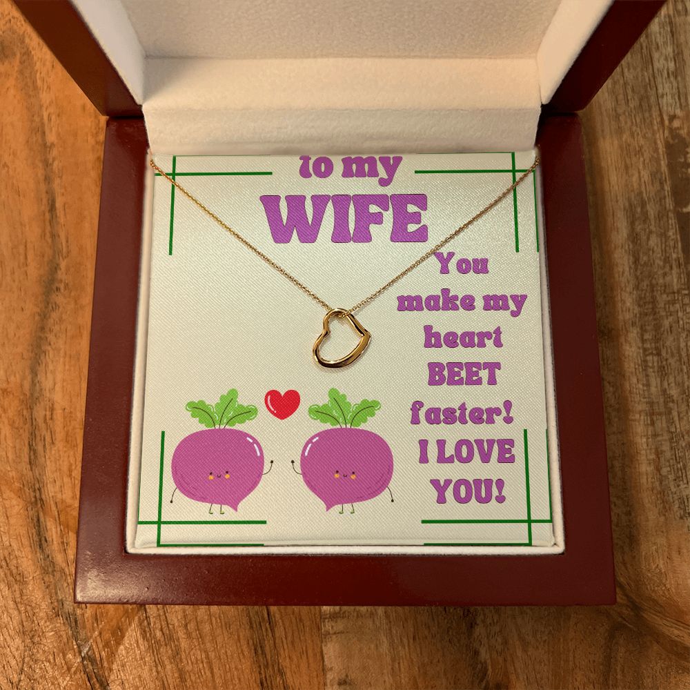 To My Wife | You make my Heart Beet Faster! I Love You - Delicate Heart Necklace