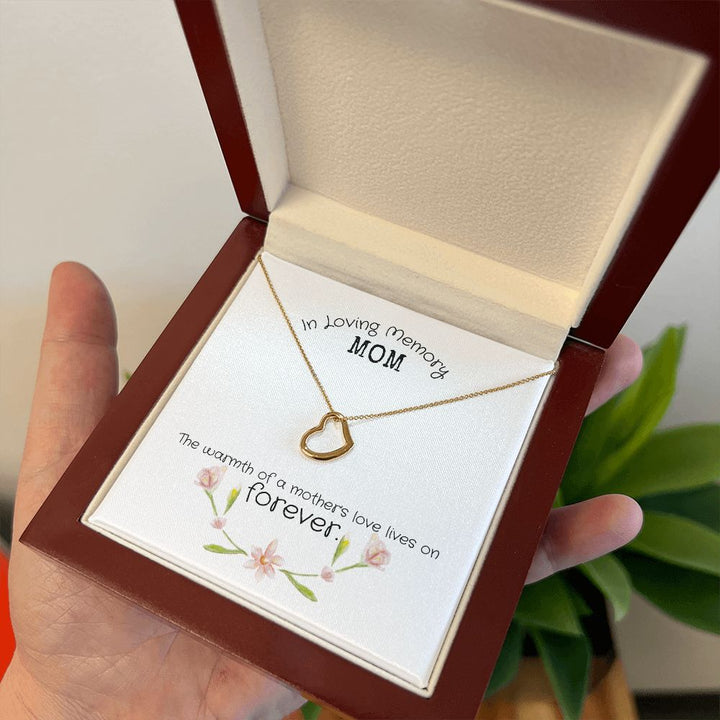 In Loving Memory Mom | The warmth of a Mother's Love Lives on - Delicate Heart Necklace