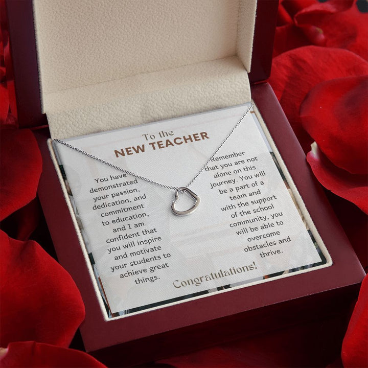 To The New Teacher | Remember that you are not alone on this journey - Delicate Heart Necklace