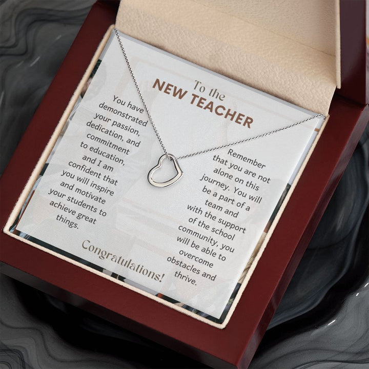 To The New Teacher | Remember that you are not alone on this journey - Delicate Heart Necklace