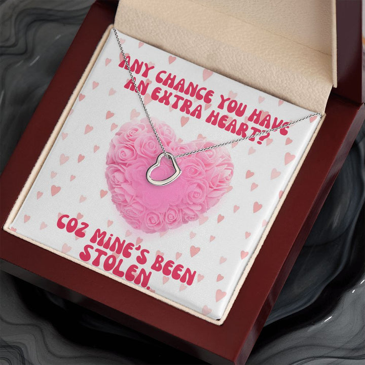 Any chance you have an extra heart? Coz Mine's Been Stolen - Delicate Heart Necklace