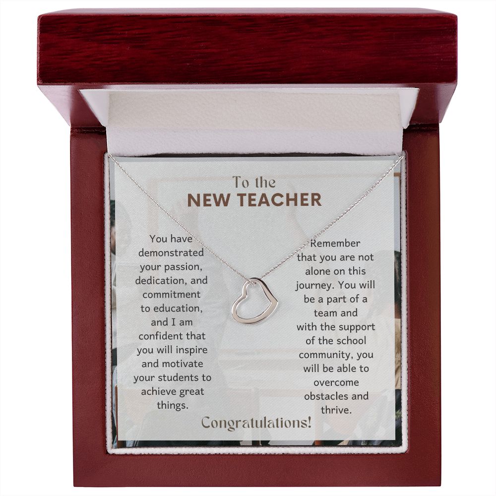 To The New Teacher | Remember that you are not alone on this journey - Delicate Heart Necklace