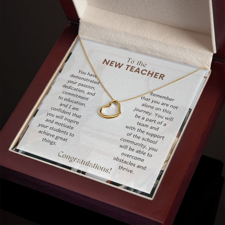 To The New Teacher | Remember that you are not alone on this journey - Delicate Heart Necklace