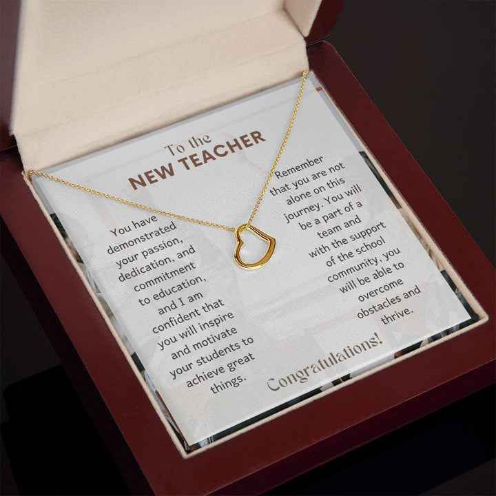 To The New Teacher | Remember that you are not alone on this journey - Delicate Heart Necklace