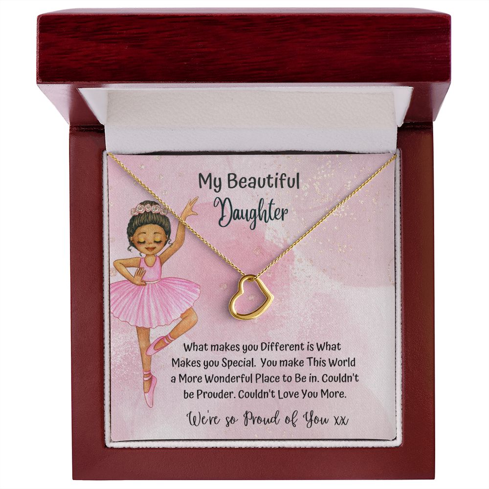 My Beautiful Daughter | You make this world a more wonderful place to be in - Delicate Heart Necklace