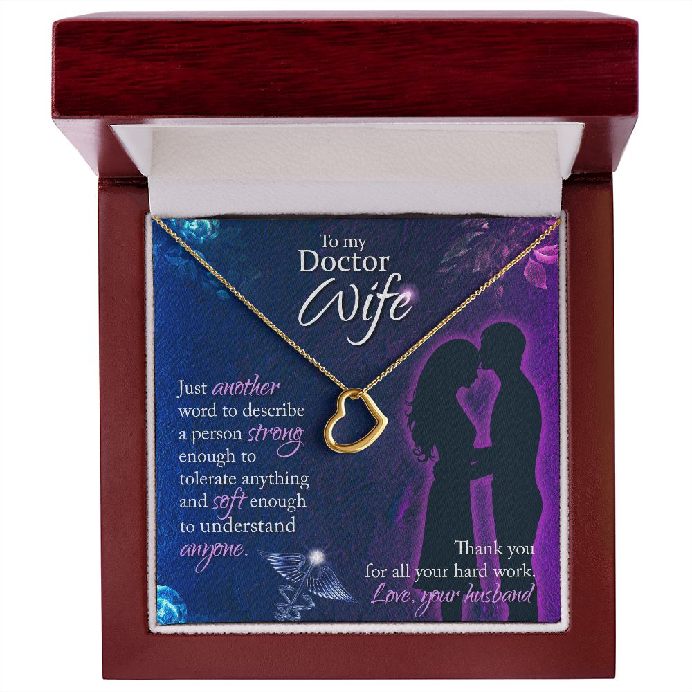 To My Doctor Wife | Thank you for all your hard work. Love, Your Husband - Delicate Heart Necklace