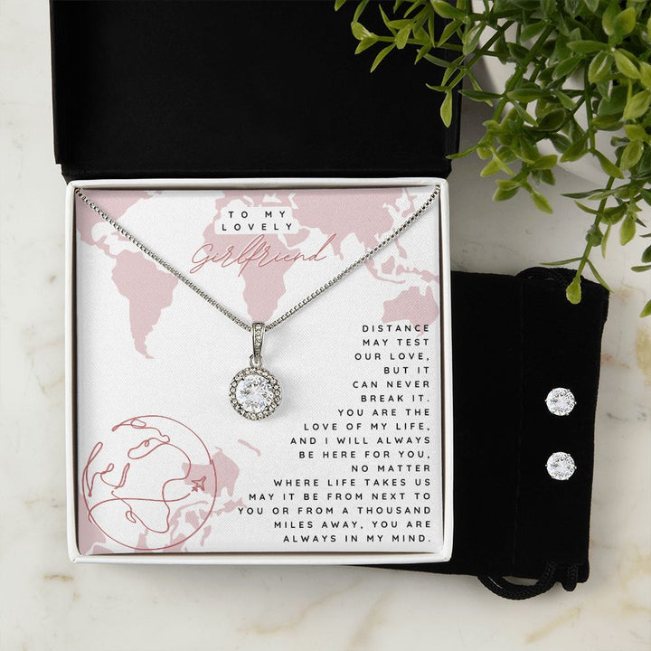 To My Lovely Girlfriend | Distance may test Our Love - Eternal Hope Necklace + CZ Earrings