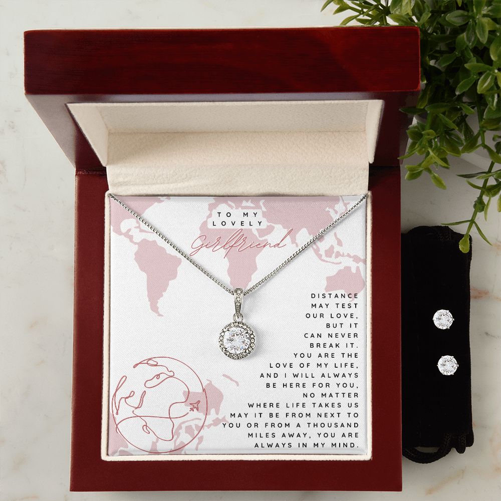 To My Lovely Girlfriend | Distance may test Our Love - Eternal Hope Necklace + CZ Earrings