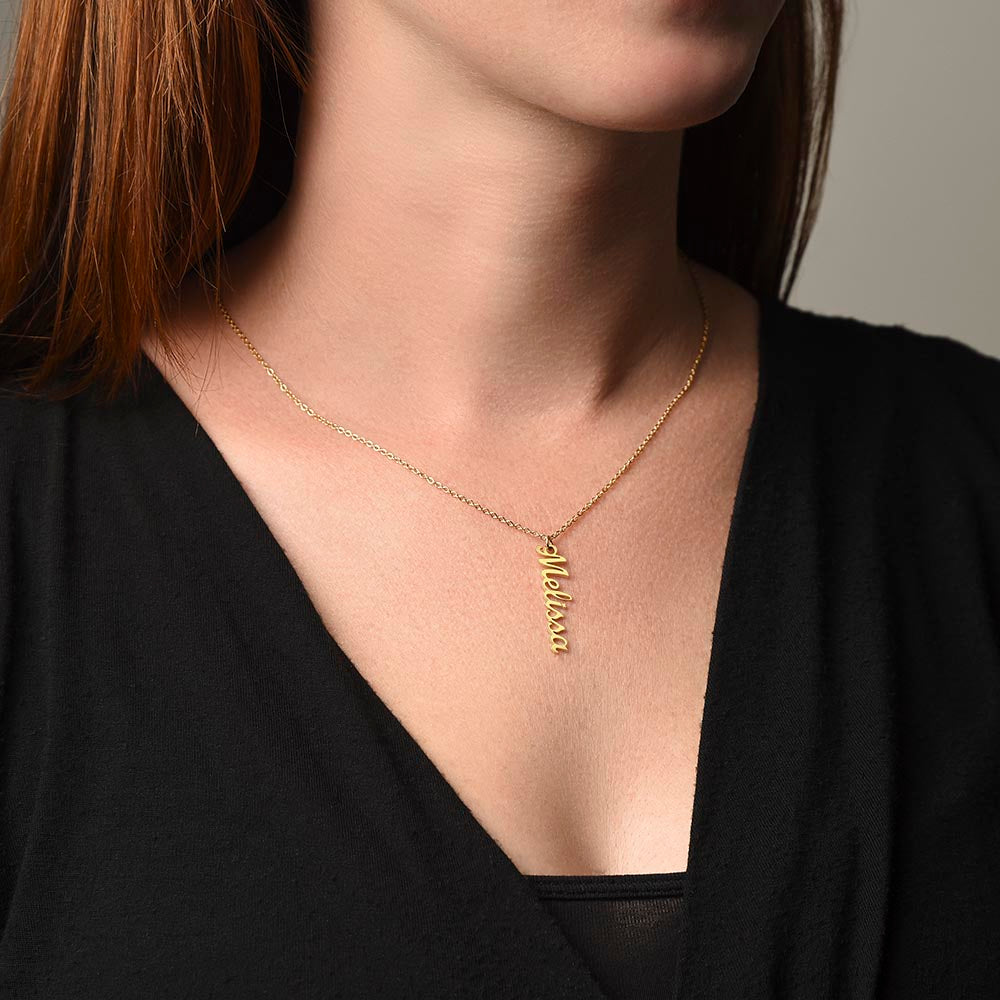 To My Mom | You are not just my Mother, but my confidant, my role model, and my best friend. - Personalized Vertical Name Necklace