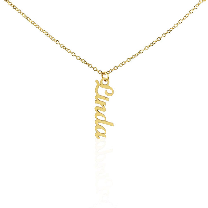 To My Wife | You bring so much joy and happiness to my life. I can't imagine a single day without you by my side. I Love You - Personalized Vertical Name Necklace