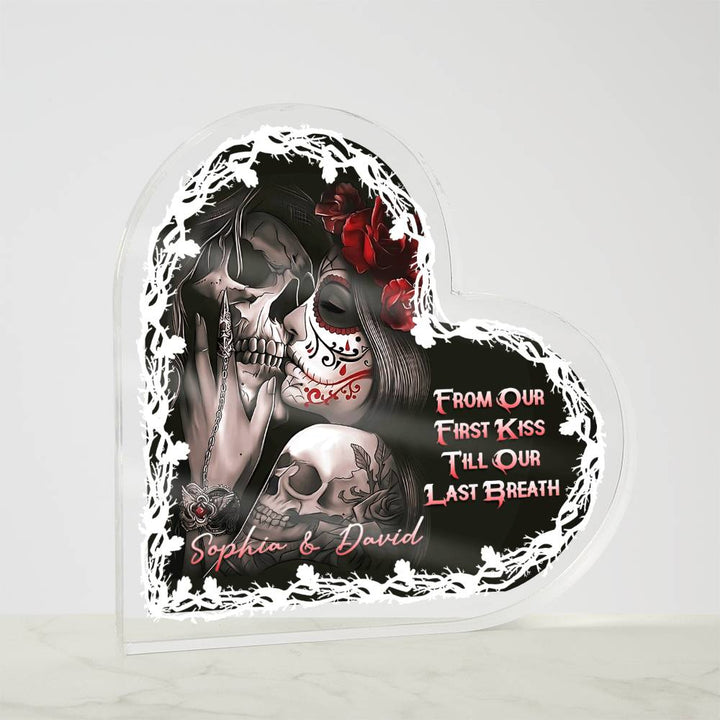 From our first kiss, 'Till our last breath - Printed Heart Shaped Acrylic Plaque