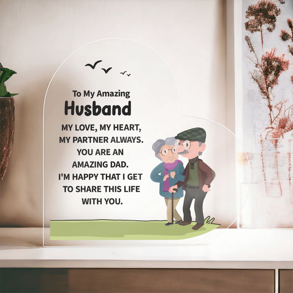 To My Amazing Husband | My Love, My Heart, My Partner Always. - Printed Heart Shaped Acrylic Plaque