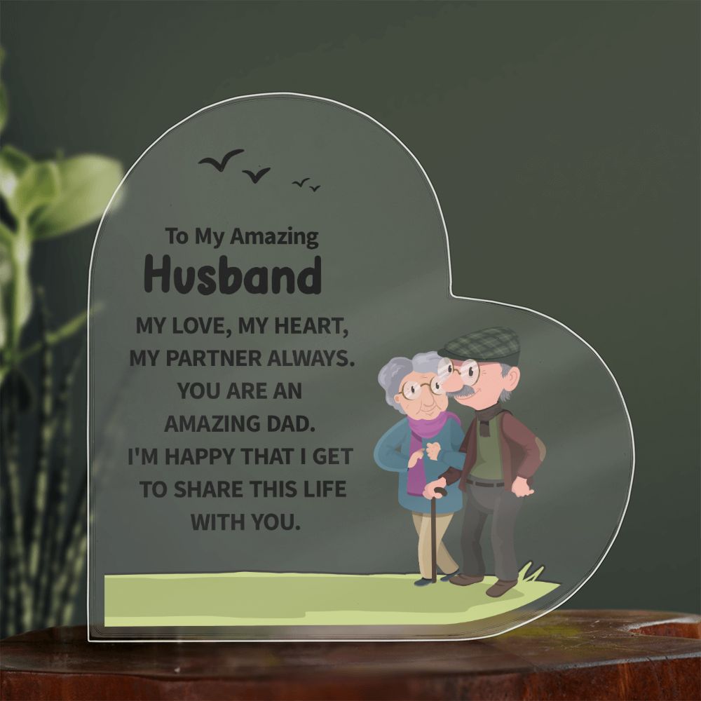 To My Amazing Husband | My Love, My Heart, My Partner Always. - Printed Heart Shaped Acrylic Plaque