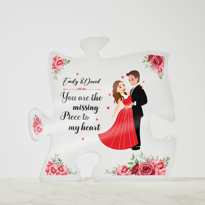 You are the missing Piece of My Heart - Printed Acrylic Puzzle Plaque