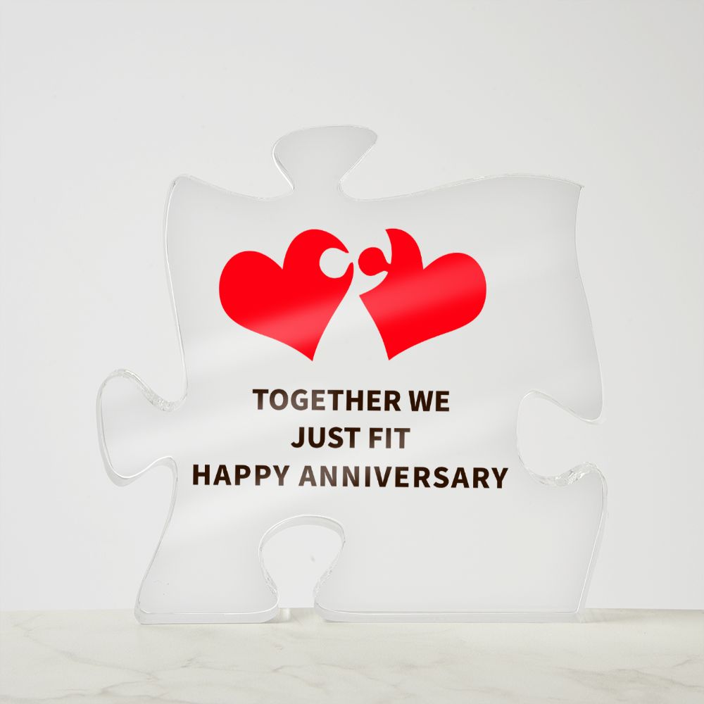 Together We Just Fit Happy Anniversary - Printed Acrylic Puzzle Plaque