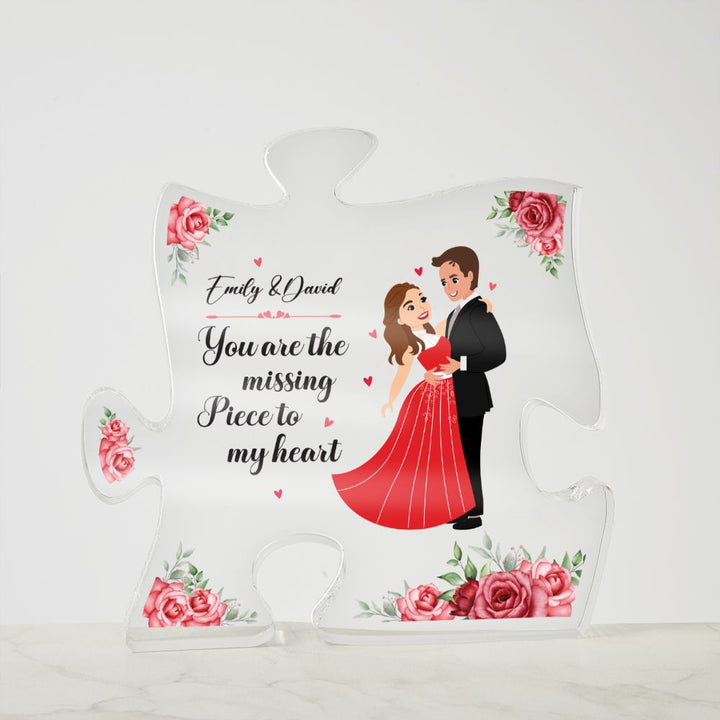 You are the missing Piece of My Heart - Printed Acrylic Puzzle Plaque