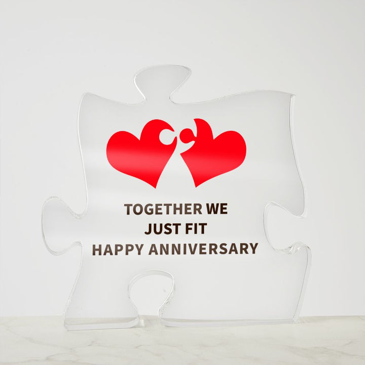 Together We Just Fit Happy Anniversary - Printed Acrylic Puzzle Plaque