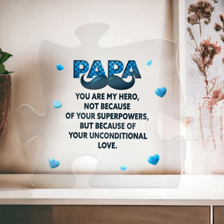 PAPA | You are My Hero - Printed Acrylic Puzzle Plaque