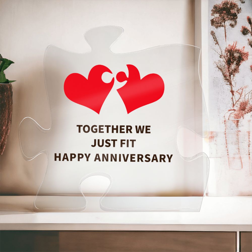 Together We Just Fit Happy Anniversary - Printed Acrylic Puzzle Plaque