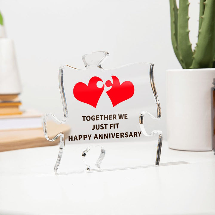 Together We Just Fit Happy Anniversary - Printed Acrylic Puzzle Plaque