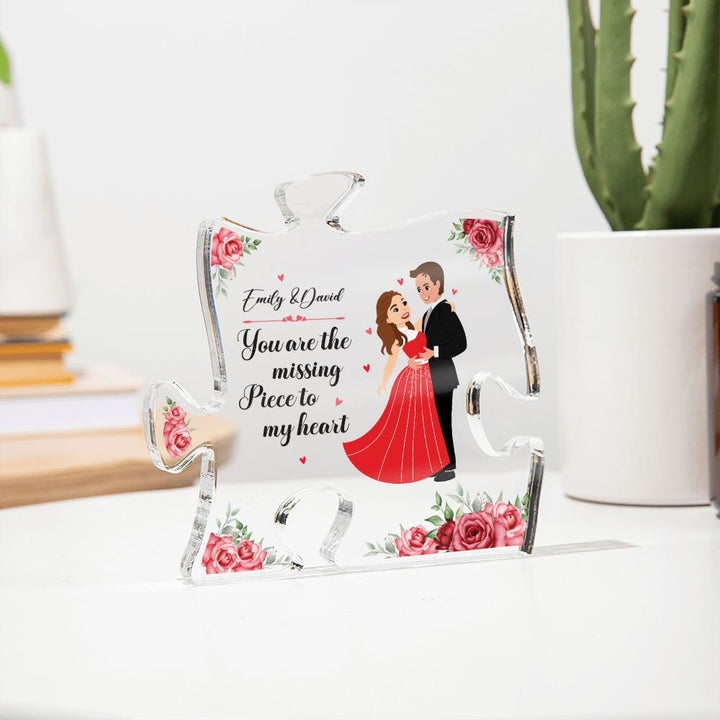 You are the missing Piece of My Heart - Printed Acrylic Puzzle Plaque