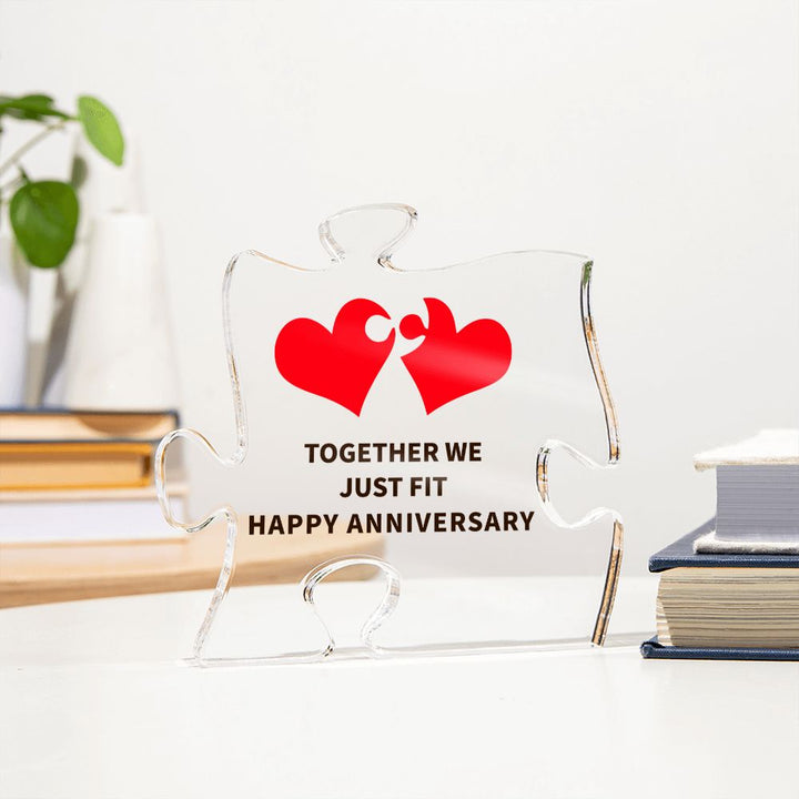 Together We Just Fit Happy Anniversary - Printed Acrylic Puzzle Plaque