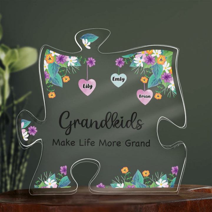 Grandkids | Make Life More Grand - Printed Acrylic Puzzle Plaque