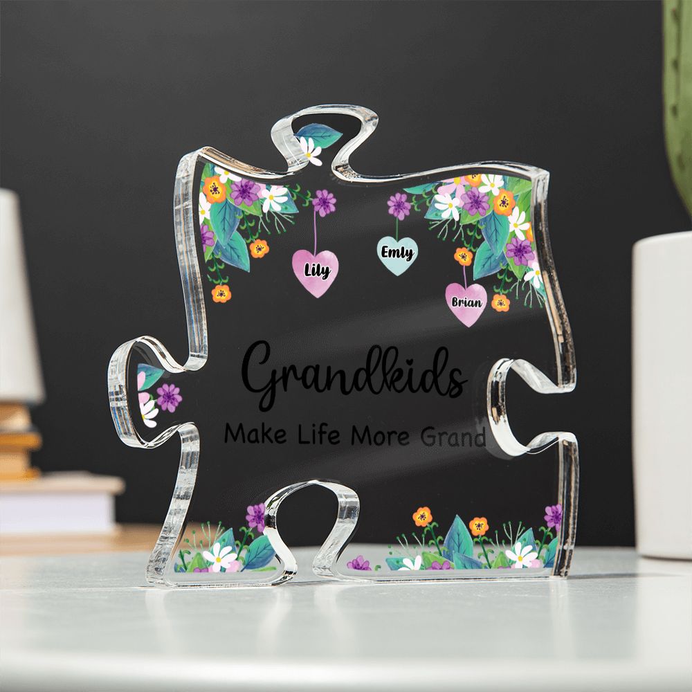 Grandkids | Make Life More Grand - Printed Acrylic Puzzle Plaque