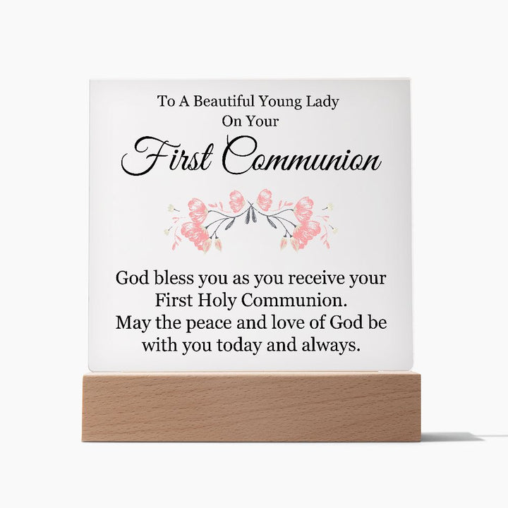 To A Beautiful Young Lady on Your First Communion | God bless you as you receive your First Hole Communion - Square Acrylic Plaque