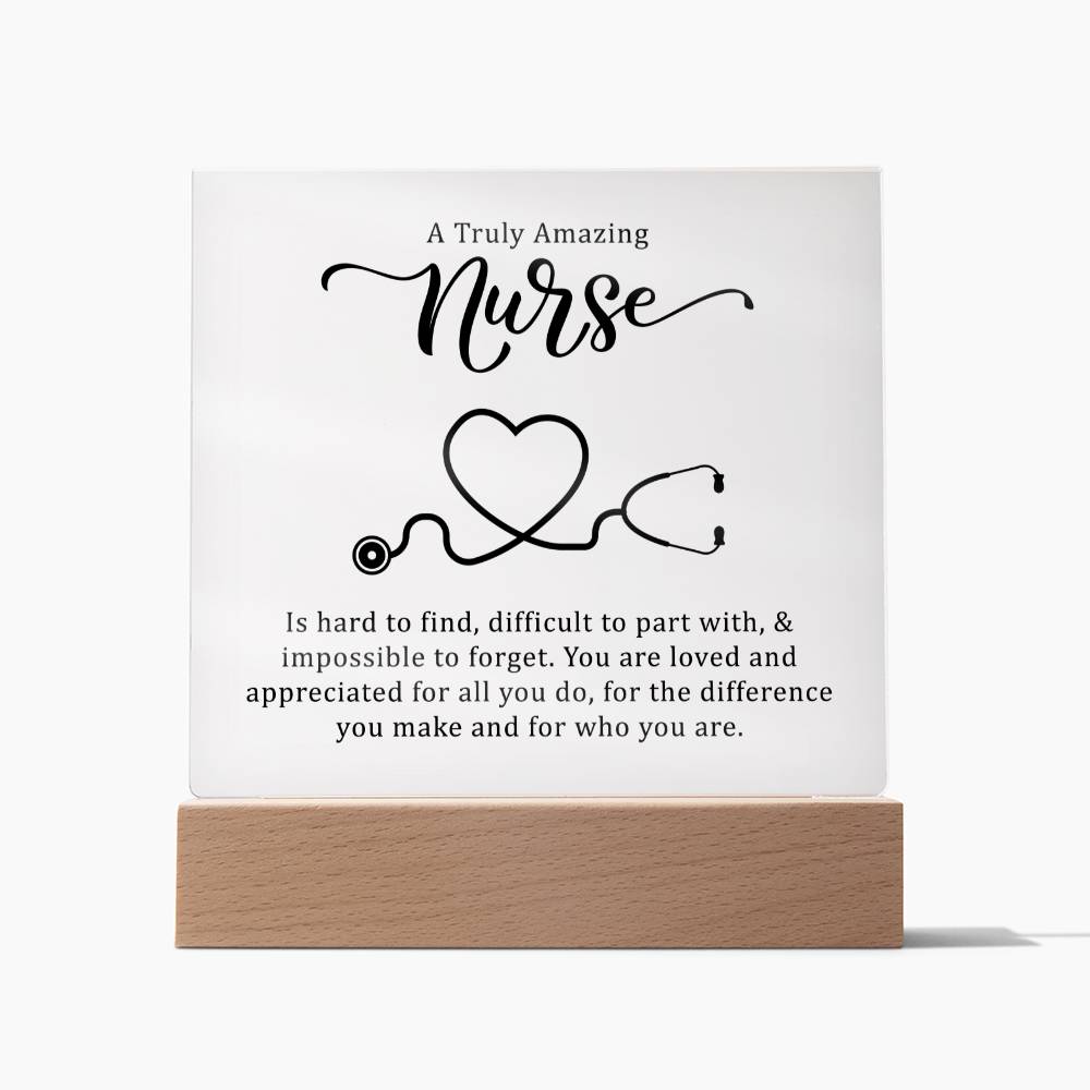 A Truly Amazing Nurse | You are loved and appreciated for all you do - Square Acrylic Plaque