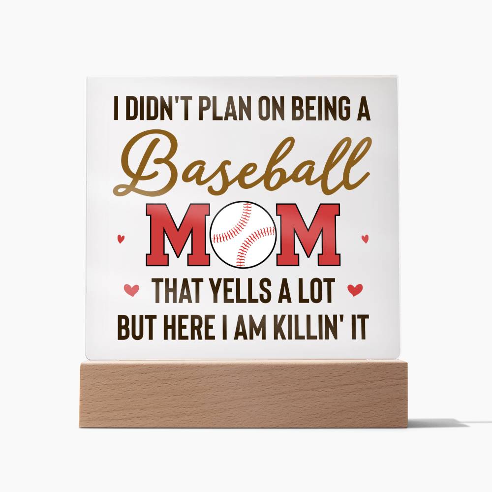 Baseball Mom | But Here I am killin' it - Square Acrylic Plaque