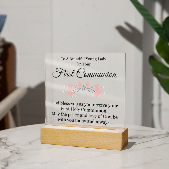 To A Beautiful Young Lady on Your First Communion | God bless you as you receive your First Hole Communion - Square Acrylic Plaque