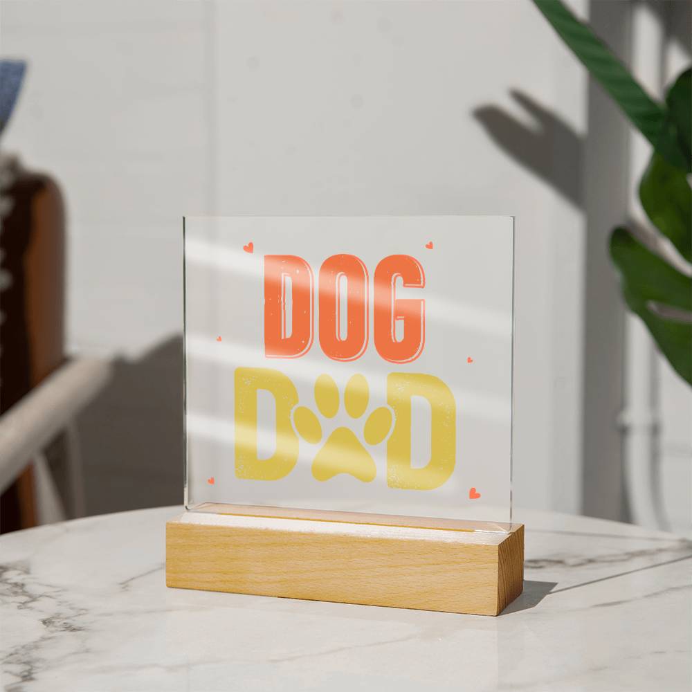 Dog Dad - Square Acrylic Plaque