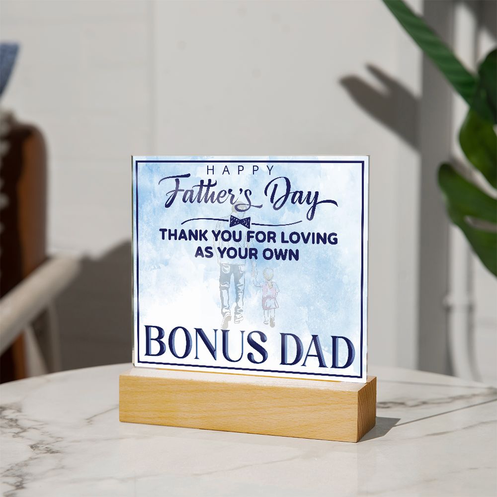 Happy Father's Day | Thank you for Loving as your own - Square Acrylic Plaque