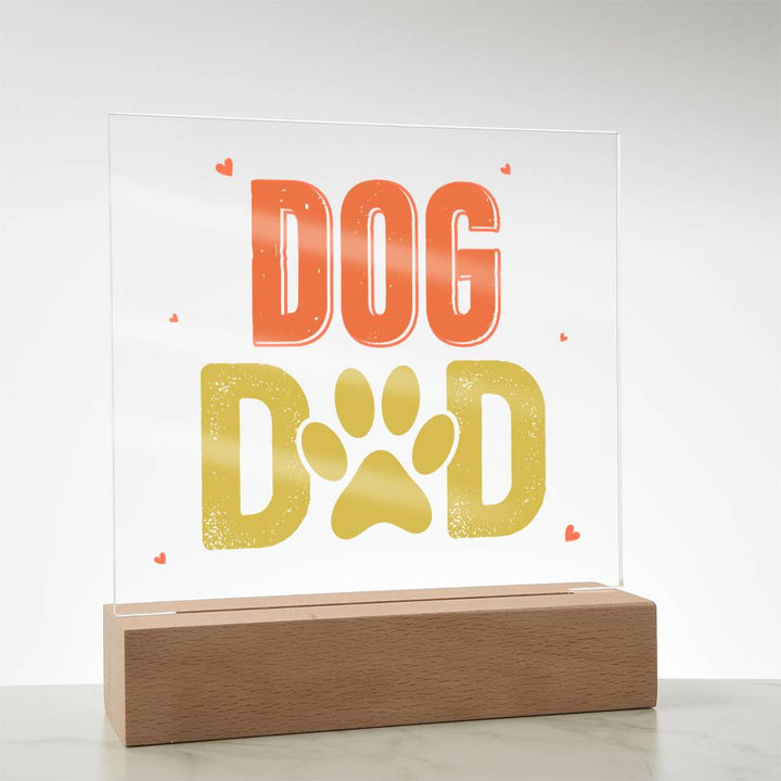 Dog Dad - Square Acrylic Plaque