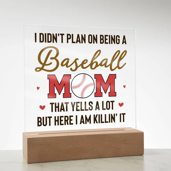 Baseball Mom | But Here I am killin' it - Square Acrylic Plaque