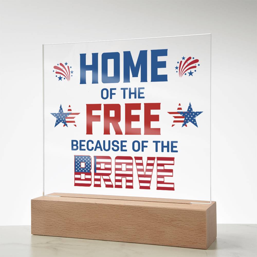 July 4th | Home of the Free - Square Acrylic Plaque