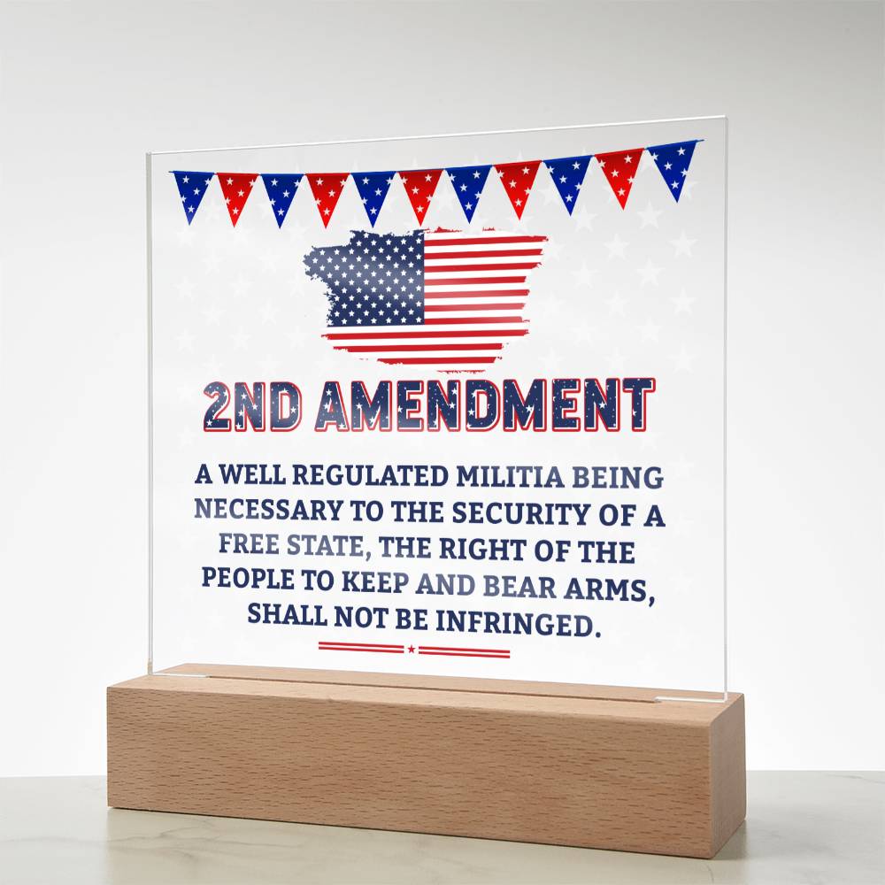 2nd Amendment | The right of the people to keep and bear arms, shall not be infringed - Square Acrylic Plaque