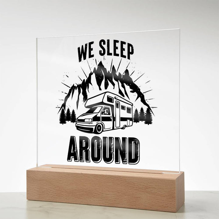 We Sleep Around - Square Acrylic Plaque