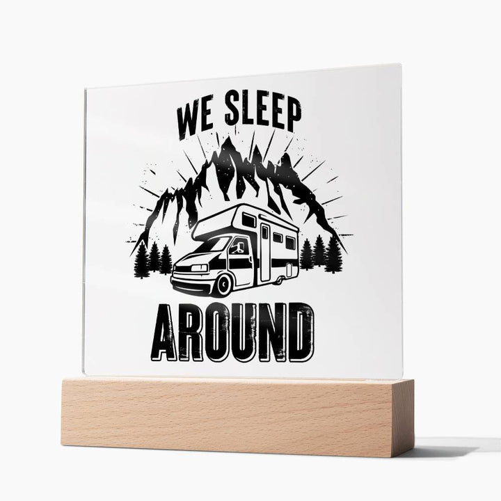 We Sleep Around - Square Acrylic Plaque