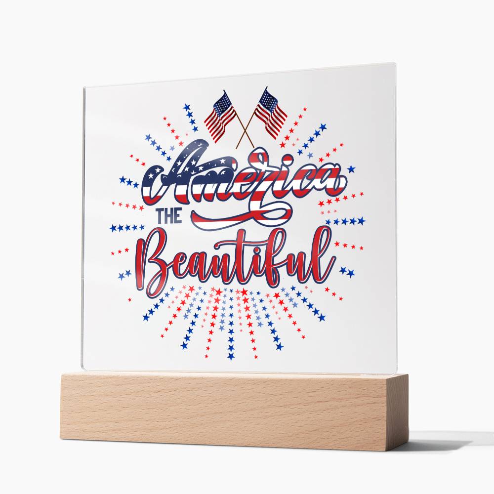 July 4th | America The Beautiful - Square Acrylic Plaque