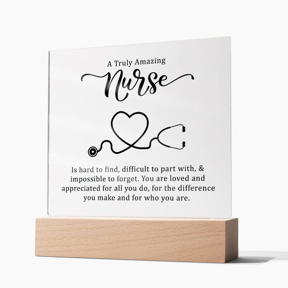 A Truly Amazing Nurse | You are loved and appreciated for all you do - Square Acrylic Plaque