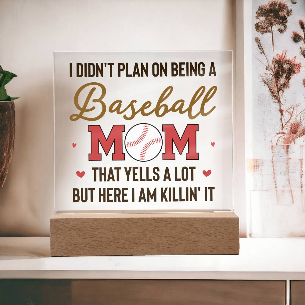 Baseball Mom | But Here I am killin' it - Square Acrylic Plaque