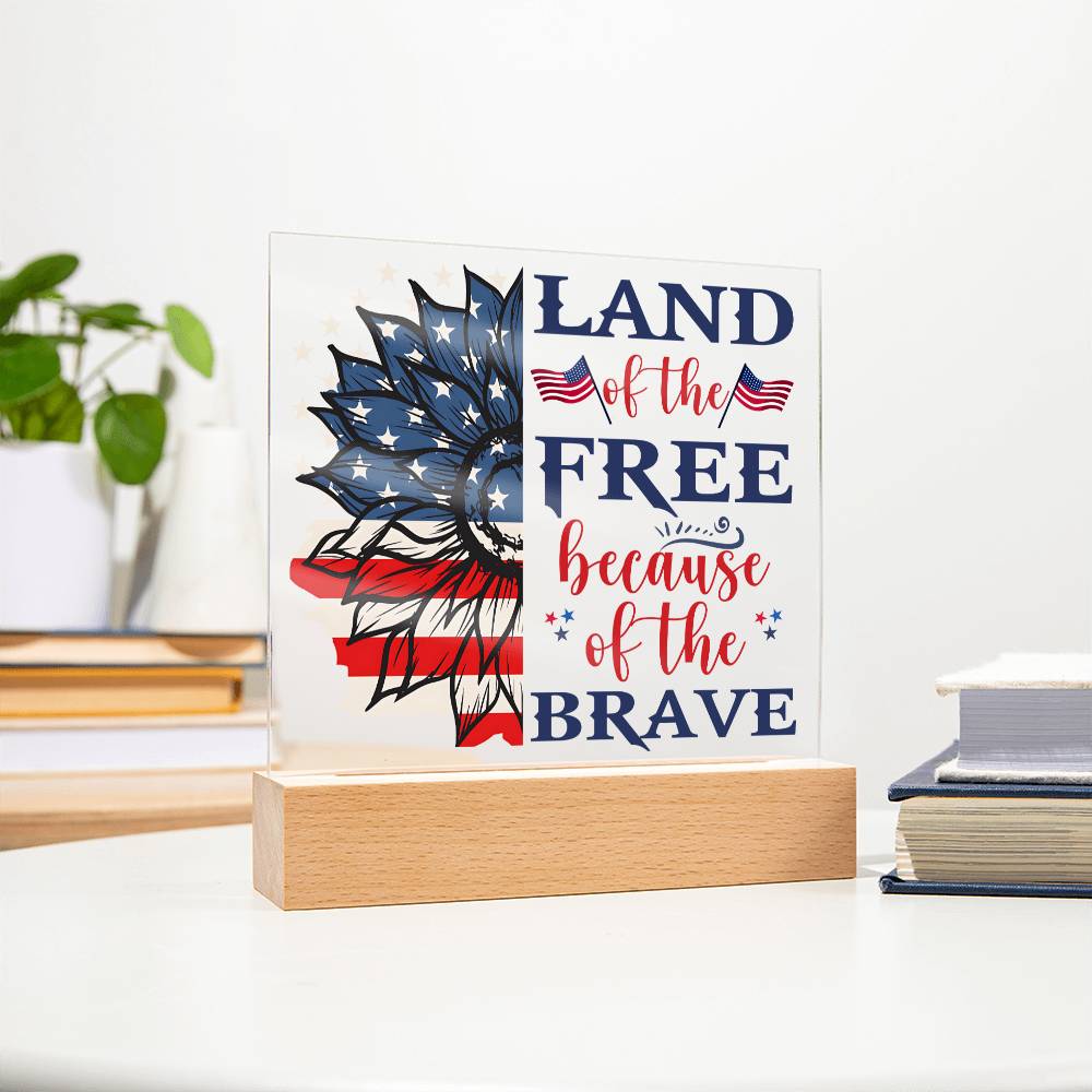 July 4th | Land of the Free - Square Acrylic Plaque