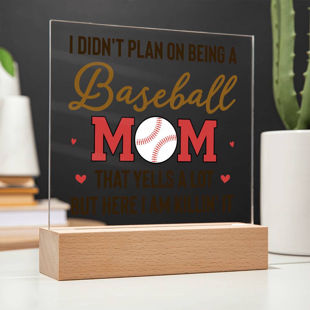 Baseball Mom | But Here I am killin' it - Square Acrylic Plaque