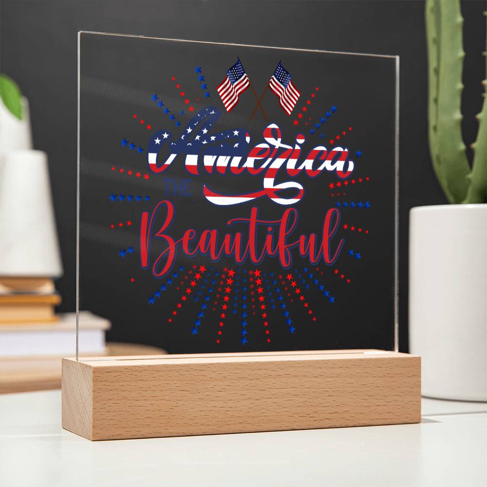 July 4th | America The Beautiful - Square Acrylic Plaque