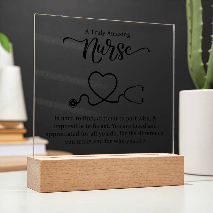 A Truly Amazing Nurse | You are loved and appreciated for all you do - Square Acrylic Plaque